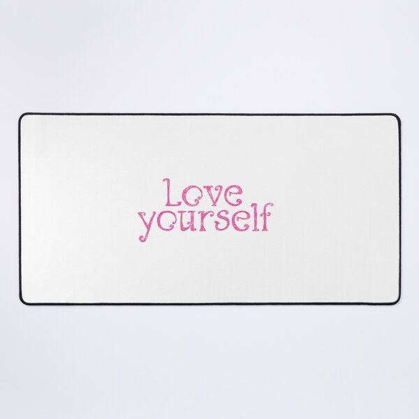 Item preview, Love yourself first designed and sold by pinkyfish1010.