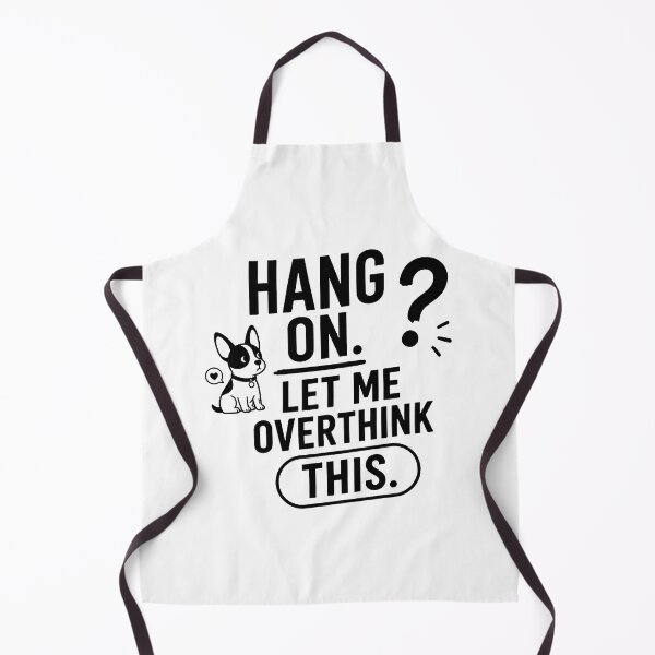 Item preview, Hang On Let Me Overthink This – Funny Overthinker Quote designed and sold by Abidel.