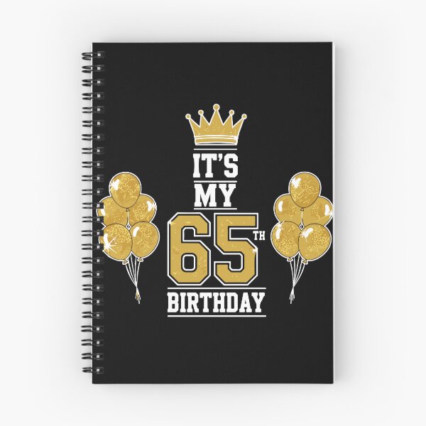 Item preview, It's My 65th Birthday 65 Year Old Milestone Celebration designed and sold by PopStars1993.