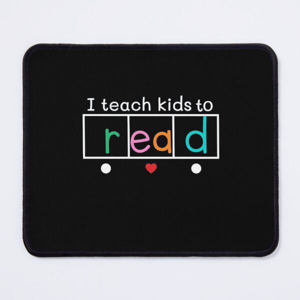 Item preview, I Teach Kids to Read – Funny Reading Teacher designed and sold by roartusa.