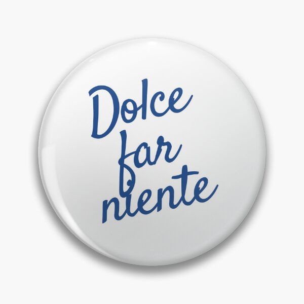 Item preview, il Dolce far niente designed and sold by LaughandLaugh.
