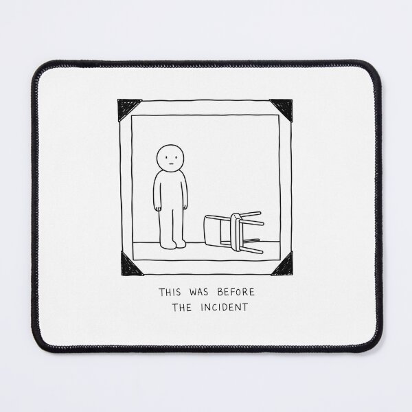 Item preview, This Was Before The Incident designed and sold by MonkiFlipp.