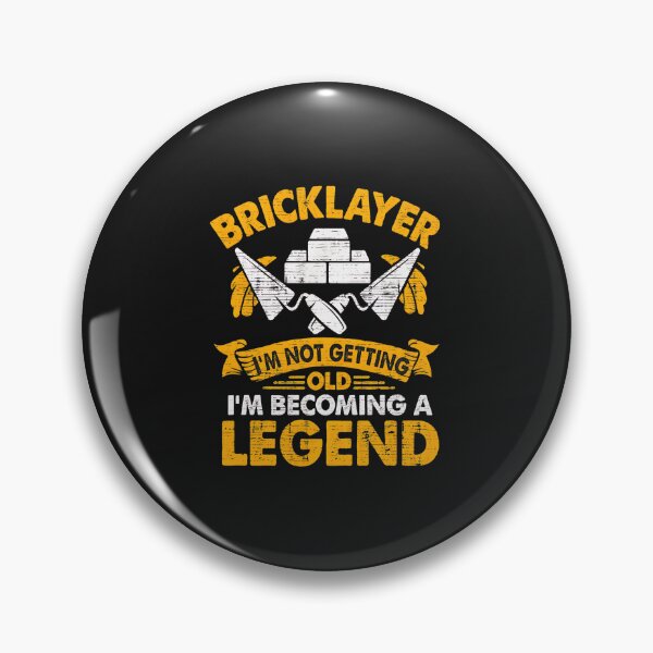 Item preview, Bricklayer Legend Old Not Becoming Humor Craft designed and sold by Mailinh123.