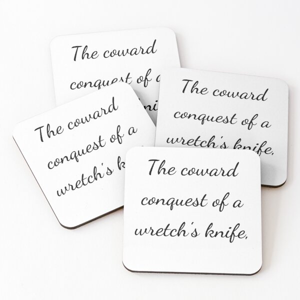Item preview, “The coward conquest of a wretch’s knife,” - handwriting black designed and sold by ariksworld.