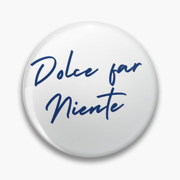 Item preview, Dolce far niente designed and sold by LaughandLaugh.