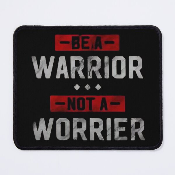 Item preview, Be a Warrior Not a Worrier designed and sold by RajDeals.