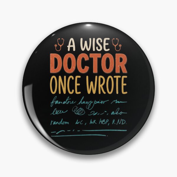 Item preview, A Wise Doctor Once Wrote Funny Doctor Handwriting designed and sold by dudelinart.