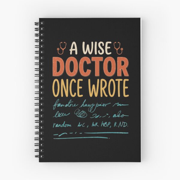Item preview, A Wise Doctor Once Wrote Funny Doctor Handwriting designed and sold by dudelinart.