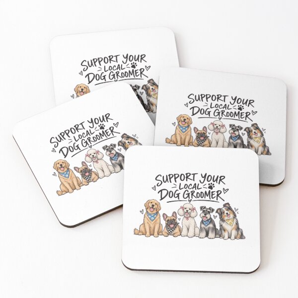 Item preview, Support Your Local Dog Groomer – Cute Dog Grooming designed and sold by roartusa.