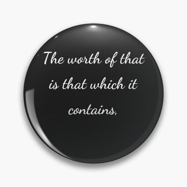 Item preview, “The worth of that is that which it contains,” - handwriting white designed and sold by ariksworld.