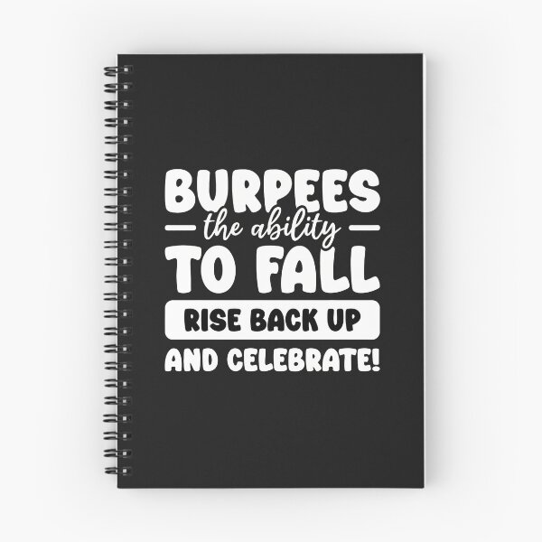 Item preview, Burpees The Ability To Fall Rise Back Up And Celebrate designed and sold by hurychshomonj.