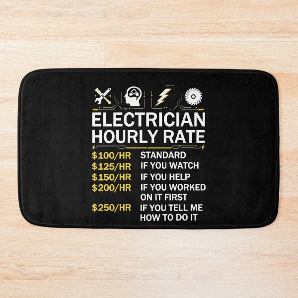 Item preview, Electrician Hourly Rate Funny Job Humor designed and sold by Neenagirl2220.