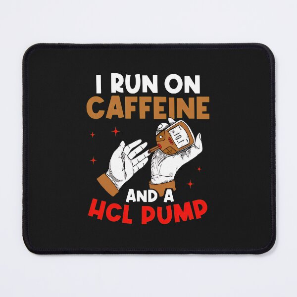 Item preview, Caffeine and HCL Pump Diabetes Humor designed and sold by Mailinh123.
