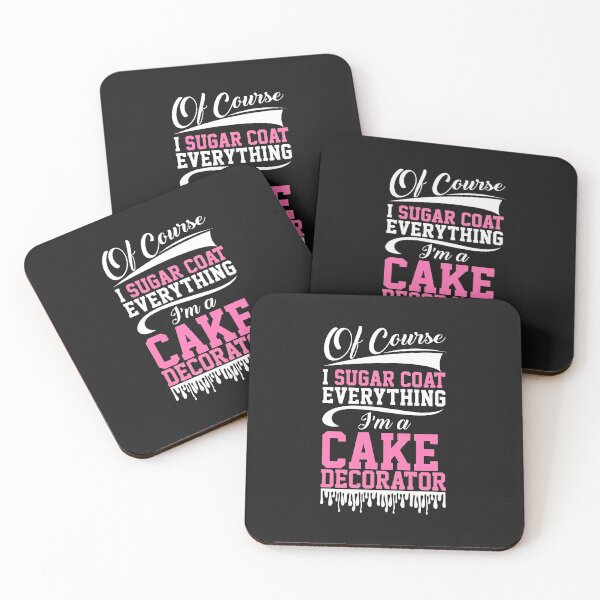Item preview, Cake Decorator I Sugar Coat Everything designed and sold by hurychshomonj.