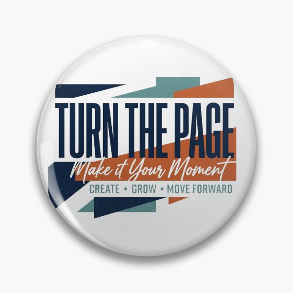 Item preview, Turn The Page Make It Your Moment Create Grow Move Forward Design designed and sold by @SHINTOSARTSTORE.