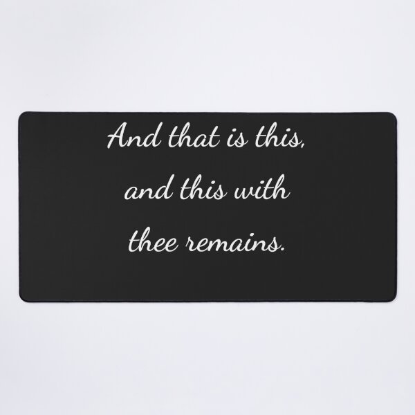 Item preview, “And that is this, and this with thee remains.” - handwriting white designed and sold by ariksworld.