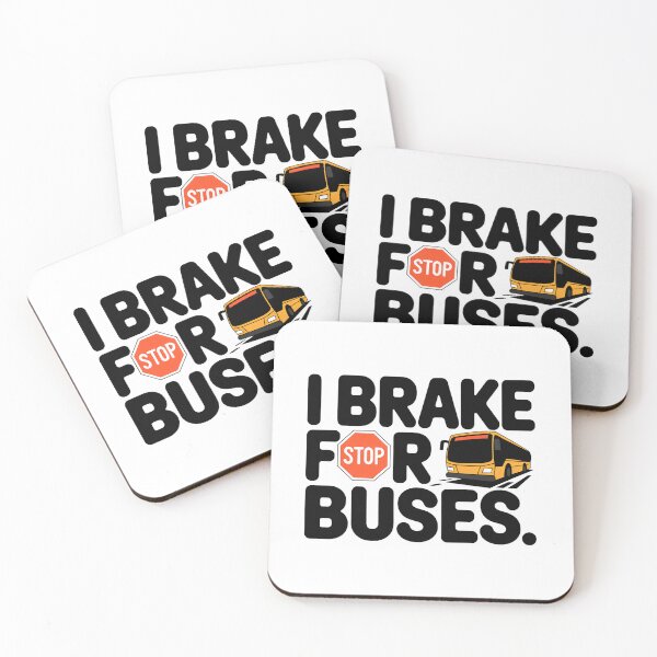 Item preview, I Brake For Buses | Funny Bus Enthusiast Transit Lover Design designed and sold by CuteDesignables.