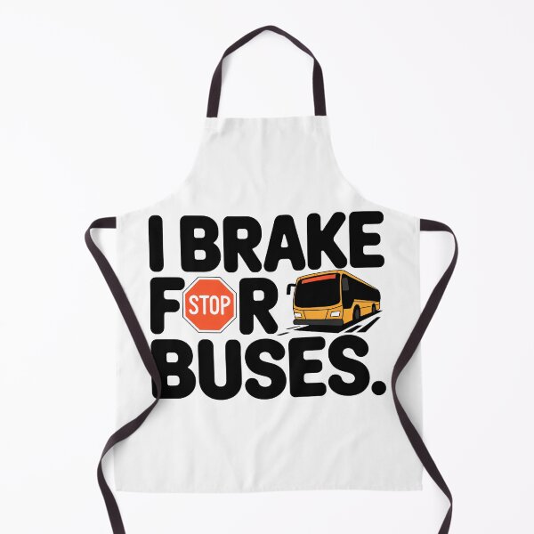 Item preview, I Brake For Buses | Funny Bus Enthusiast Transit Lover Design designed and sold by CuteDesignables.