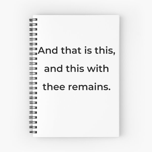 Item preview, “And that is this, and this with thee remains.” - print black designed and sold by ariksworld.
