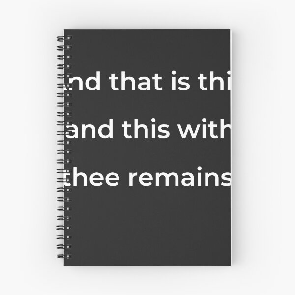 Item preview, “And that is this, and this with thee remains.” - print white designed and sold by ariksworld.