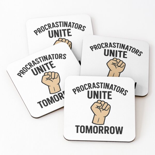 Item preview, Procrastinators Unite… Tomorrow – funny lazy humor design designed and sold by VioVibe.