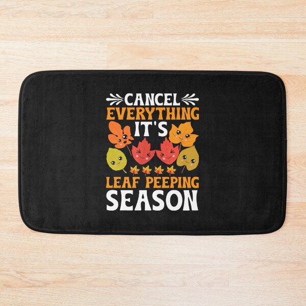 Item preview, Cancel Everything Leaf Peeping Season Cute Autumn designed and sold by hurychshomonj.