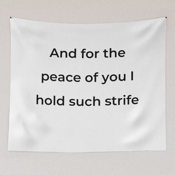 Item preview, “And for the peace of you I hold such strife” - print black designed and sold by ariksworld.