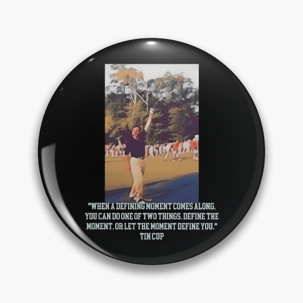 Item preview, Tin Cup Defining Moment Motivational Quote designed and sold by 1TegraDesigner.