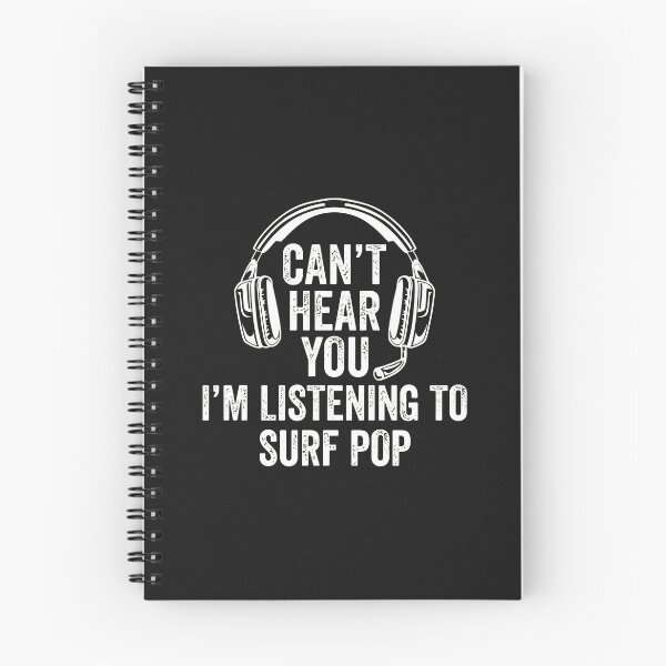 Item preview, Cant Hear You Im Listening To Surf Pop Headphones Graphic designed and sold by hurychshomonj.