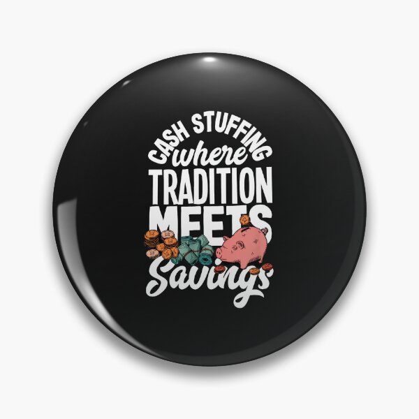 Item preview, Cash Stuffing Tradition Meets Savings Piggy Bank Funny designed and sold by Mailinh123.