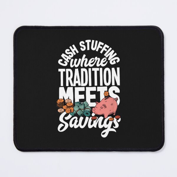 Item preview, Cash Stuffing Tradition Meets Savings Piggy Bank Funny designed and sold by Mailinh123.