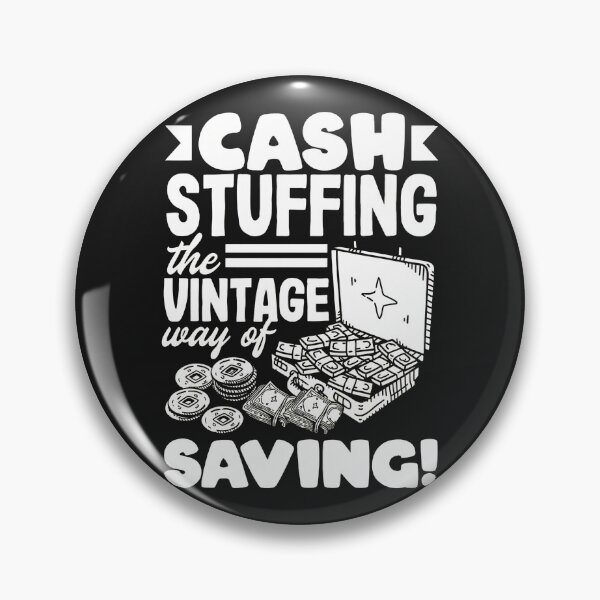 Item preview, Cash Stuffing Vintage Way Saving Money Graphic designed and sold by hurychshomonj.