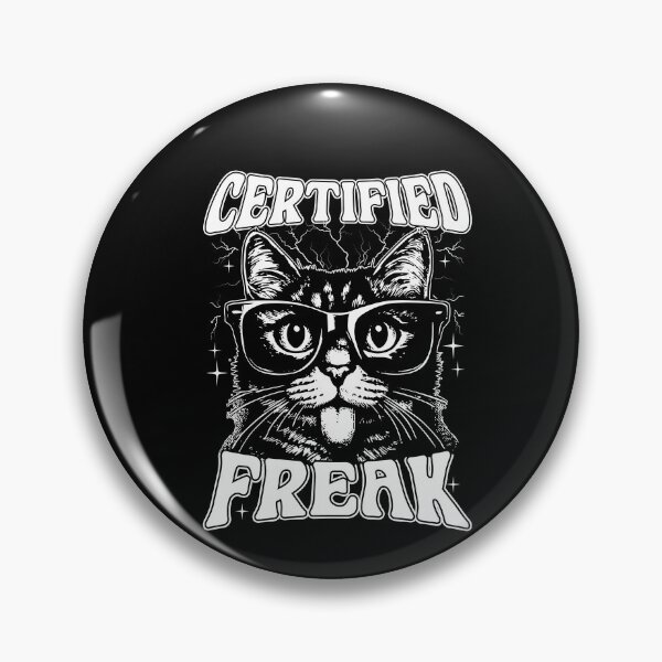 Item preview, Cat Meme Certified Freak designed and sold by kashiart.