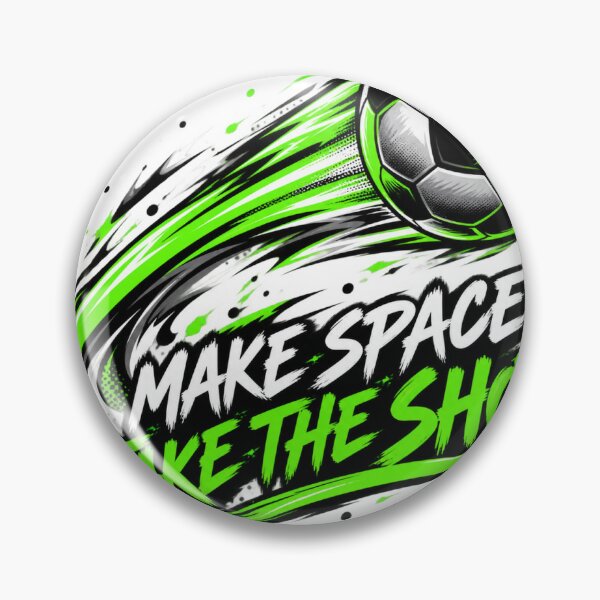 Item preview, Make Space Take the Shot Soccer designed and sold by S06PMarketing.
