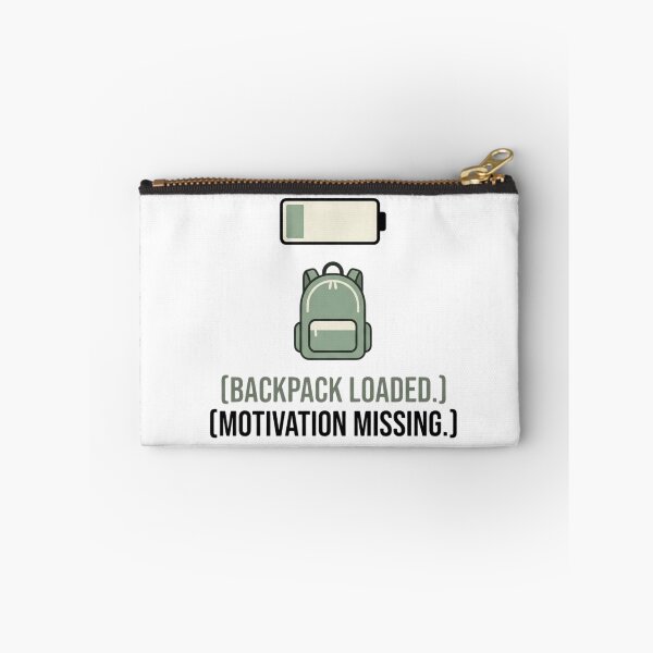 Item preview, Backpack Loaded. Motivation Missing. designed and sold by RunningWhiskers.