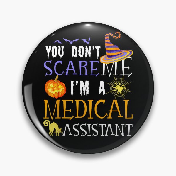 Aperçu de l'œuvre Tu ne me fais pas peur, je suis assistante médicale (Humour d'Halloween) créée et vendue par VioletNance.