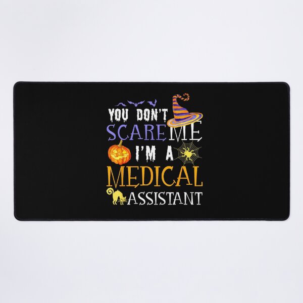 Item preview, You Don’t Scare Me I’m a Medical Assistant Halloween Humor designed and sold by VioletNance.