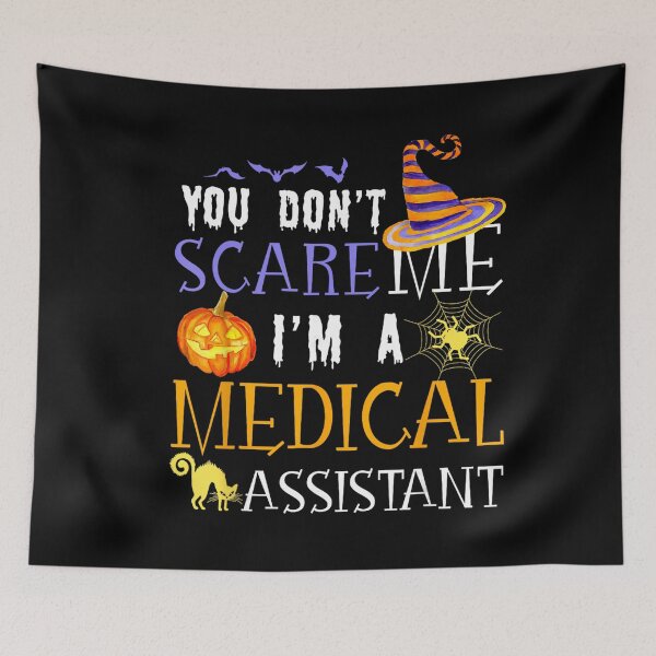 Item preview, No me asustas, soy asistente médico. Humor de Halloween. designed and sold by VioletNance.