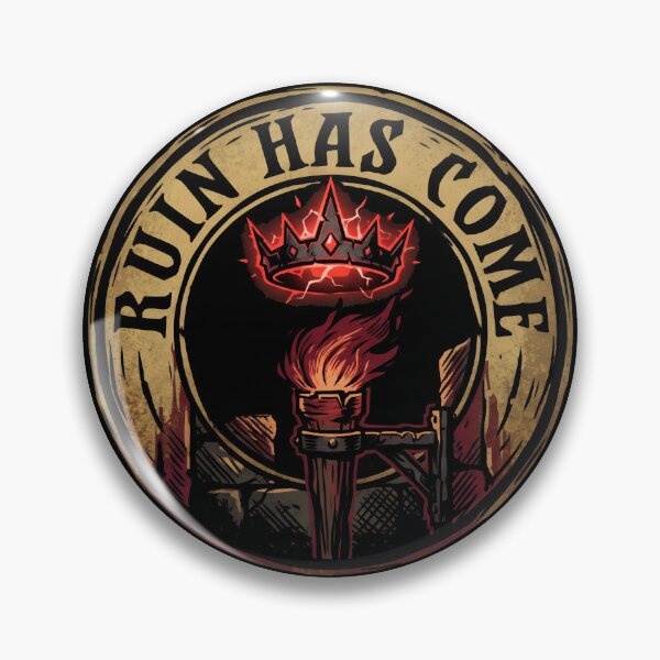Item preview, Darkest Dungeon Ruin Has Come designed and sold by chesterosul.