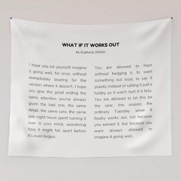 Item preview, What If It Works Out Print designed and sold by EuphoriaWithin.