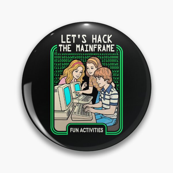 Item preview, Let's Hack The Mainframe Funny Computer Hacker Programmer designed and sold by GrandeDuc.