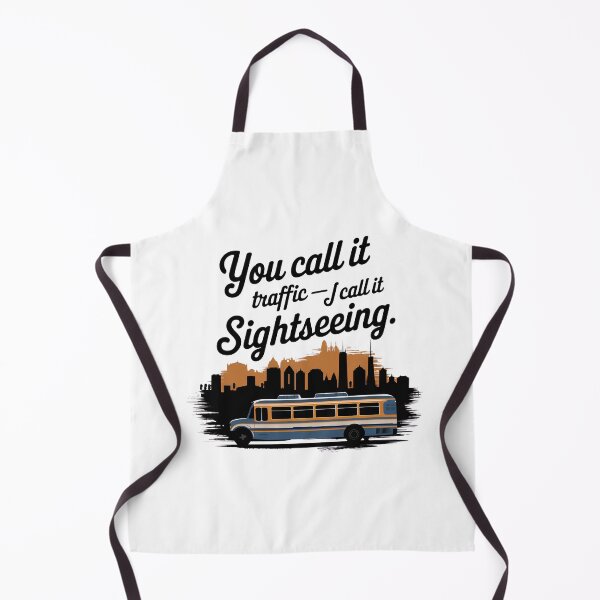 Item preview, You Call It Traffic I Call It Sightseeing | Funny Bus Enthusiast Transit designed and sold by CuteDesignables.