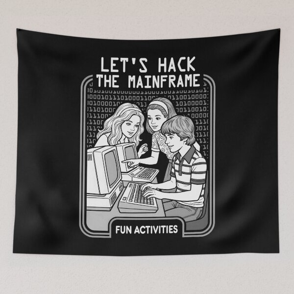 Item preview, Let's Hack The Mainframe Funny Computer Hacker Programmer designed and sold by GrandeDuc.