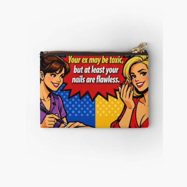 Item preview, Toxic Ex Funny Nail Quote – Your Nails Are Flawless Retro Pop Art designed and sold by Lalala cute.