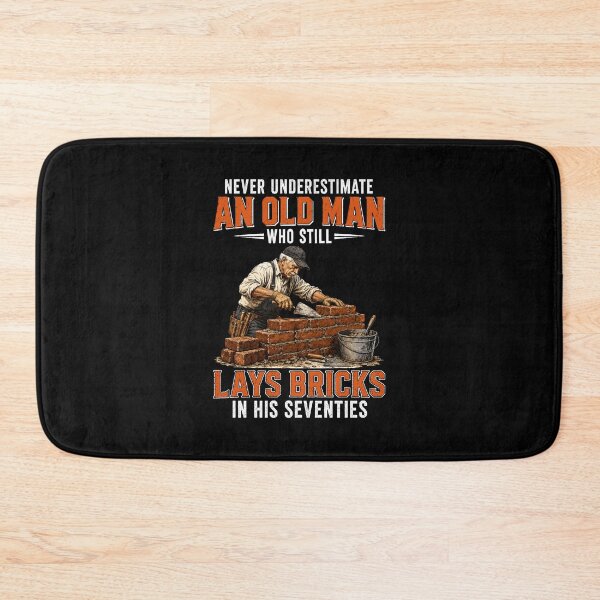 Item preview, Never Underestimate an Old Man Who Still Lays Bricks in His designed and sold by wansilastomi.