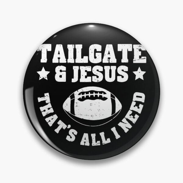 Item preview, Tailgate And Jesus Thats All I Need Football Christian designed and sold by haitrieuic96.