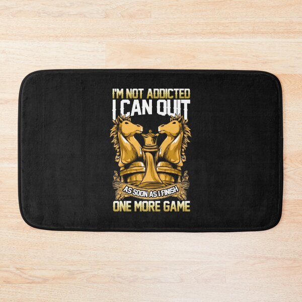 Item preview, Chess I Cant Quit One More Game Humor designed and sold by lauvjdxks.