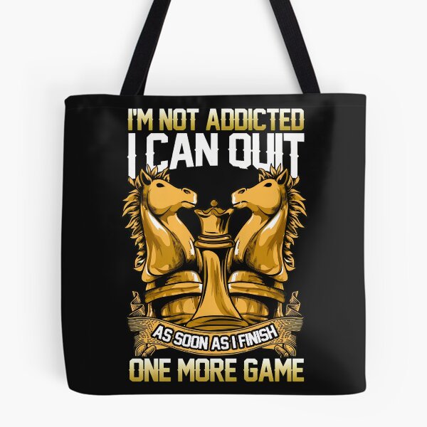 Item preview, Chess I Cant Quit One More Game Humor designed and sold by lauvjdxks.