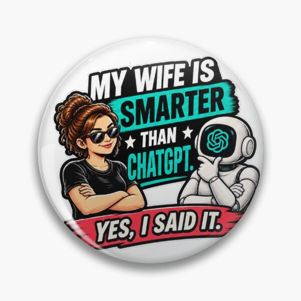 Item preview, My Wife Knows Everything ChatGPT Takes Notes designed and sold by Bocianessco.