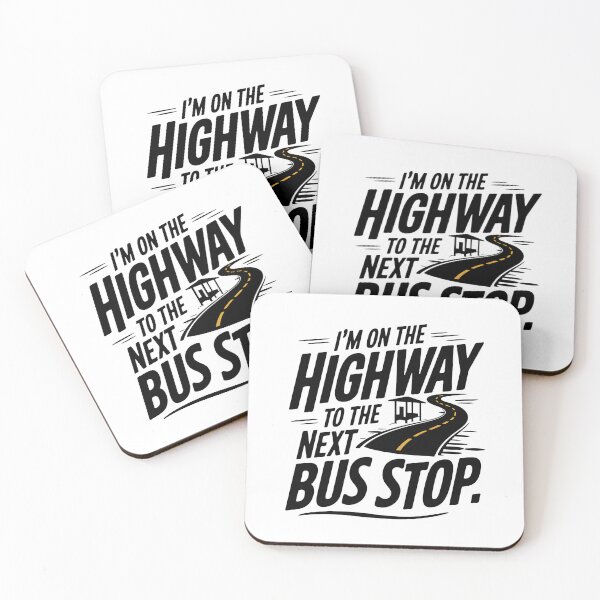 Item preview, I'm on the Highway to the Next Bus Stop | Funny Bus Enthusiast Transit designed and sold by CuteDesignables.